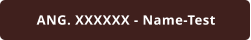 ANG. XXXXXX - Name-Test