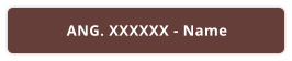 ANG. XXXXXX - Name