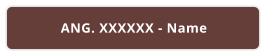 ANG. XXXXXX - Name