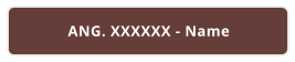 ANG. XXXXXX - Name