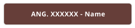 ANG. XXXXXX - Name