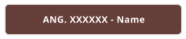 ANG. XXXXXX - Name