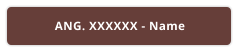 ANG. XXXXXX - Name