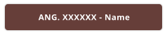 ANG. XXXXXX - Name