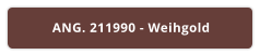 ANG. 211990 - Weihgold