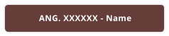 ANG. XXXXXX - Name