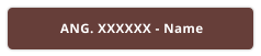 ANG. XXXXXX - Name