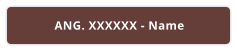 ANG. XXXXXX - Name