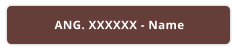ANG. XXXXXX - Name