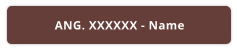 ANG. XXXXXX - Name