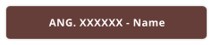 ANG. XXXXXX - Name