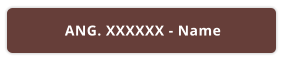 ANG. XXXXXX - Name