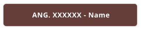 ANG. XXXXXX - Name